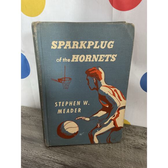 1953 Sparkplug of the Hornets By Stephen W. Meader - Picture 13 of 13